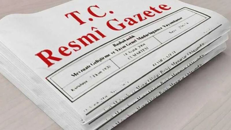 Önemli Atamalar Resmi Gazete'de Yayımlandı
