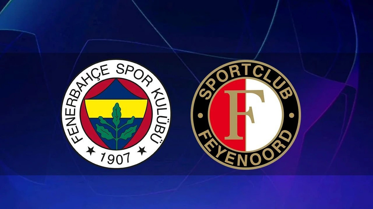 Fenerbahçe - Feyenoord Maçı