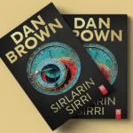 Dan Brown Sırların Sırrı: Yeni Roman Hakkında Her Şey