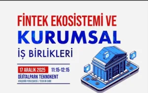 Türkiye Fintek Sektörüne Yeni Yol Haritası: İSTKA Çalıştayı Başlıyor