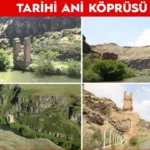 Tarihi Ani Köprüsü Yeniden Ayağa Kaldırılacak