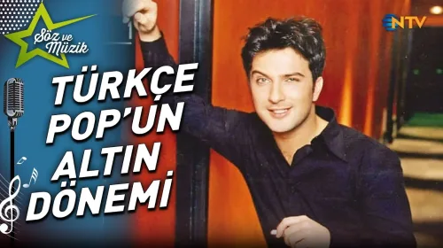 90'lar Türkçe Pop: Efsane İsimler ve Unutulmaz Şarkılar 2