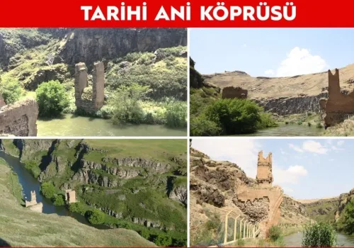 Tarihi Ani Köprüsü Yeniden Ayağa Kaldırılacak