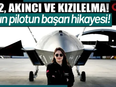Türkiye’nin İlk İnsansız Savaş Uçağı KIZILELMA’nın Kadın Pilotu
